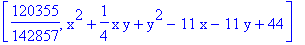 [120355/142857, x^2+1/4*x*y+y^2-11*x-11*y+44]